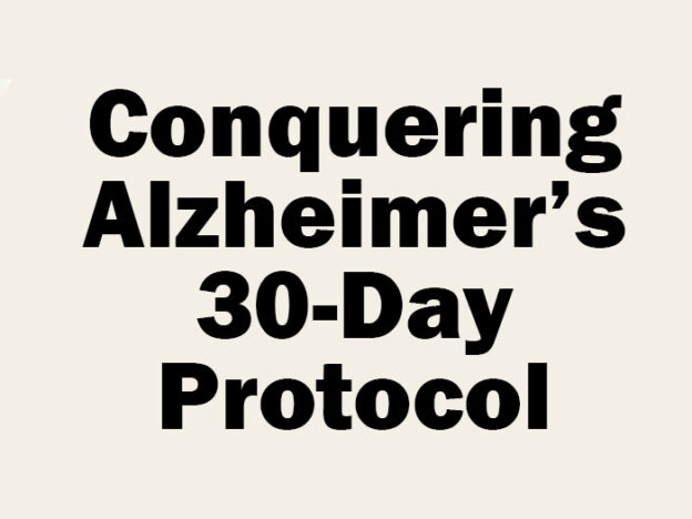 Conquering Alzheimer's 30-Day Protocol course image
